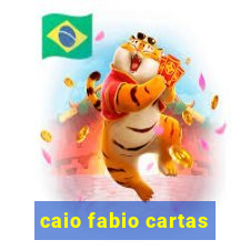 caio fabio cartas